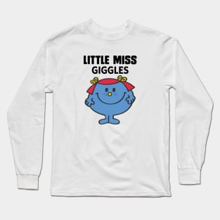 Little miss giggles Long Sleeve T-Shirt